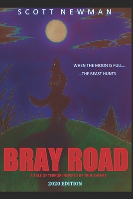 Bray Road by Scott Newman
