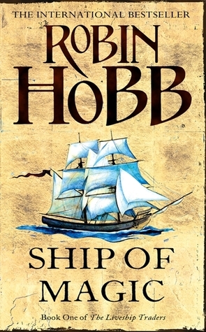 Ship of Magic by Robin Hobb