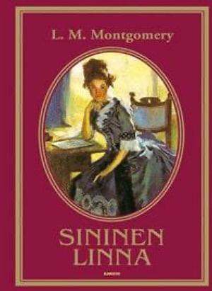 Sininen linna by L.M. Montgomery