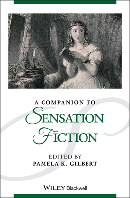 A Companion to Sensation Fiction by 