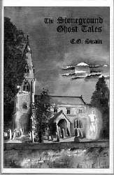Bone to His Bone: The Stoneground Ghost Tales of E.G.Swain Compiled from the Recollections of the Revd.Roland Batchel, Vicar of the Parish (Equation chiller) by E.G. Swain