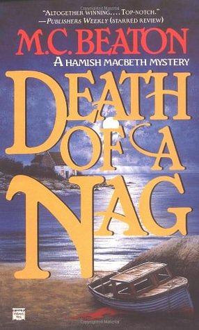 Death of a Nag by M.C. Beaton