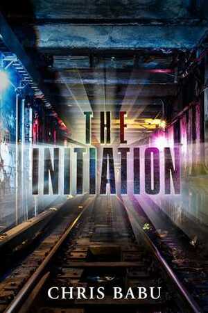 The Initiation by Chris Babu