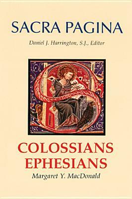Colossians and Ephesians by Margaret Y. MacDonald