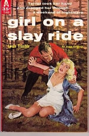 Girl on a Slay Ride by Louis Trimble