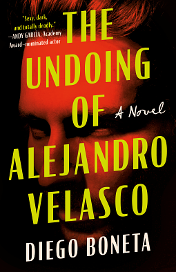 The Undoing of Alejandro Velasco by Diego Boneta