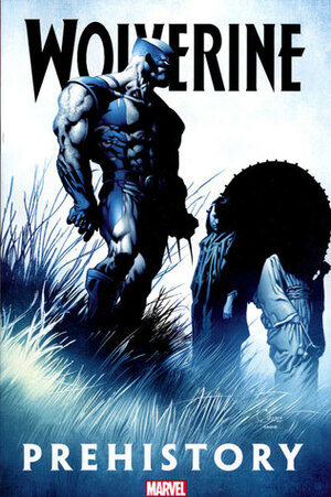 Wolverine: Prehistory by Jeff Parker, Benton Jew, Mark Millar, Kaare Kyle Andrews, Mark Jason, Tomm Coker, Howard Mackie, John Paul Leon