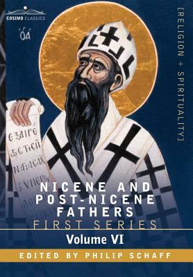 Nicene and Post-Nicene Fathers: First Series, Volume VI St.Augustine: Sermon on the Mount, Harmony of the Gospels, Homilies on the Gospels by 