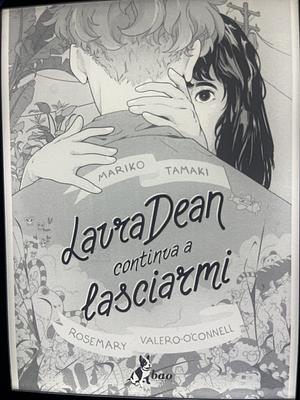 Laura Dean continua a Lasciarmi by Mariko Tamaki