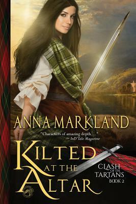 Kilted at the Altar by Anna Markland
