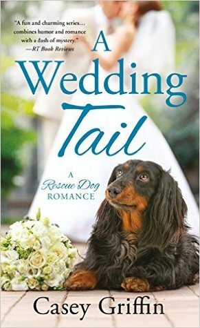 A Wedding Tail by Casey Griffin