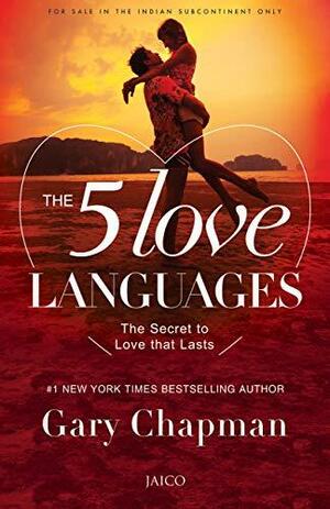 The Five Love Languages by Gary Chapman