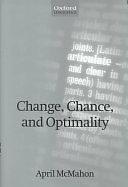 Change, Chance, and Optimality by Robin George Collingwood, April M. S. McMahon, Professor Department of English Language and Linguistics April McMahon