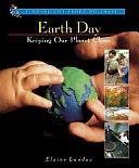 Earth Day: Keeping Our Planet Clean by Elaine Landau