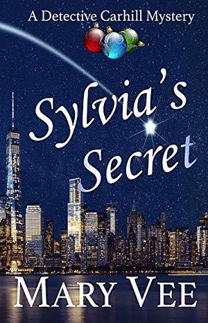 Sylvia's Secret by Mary Vee, Mary Vee