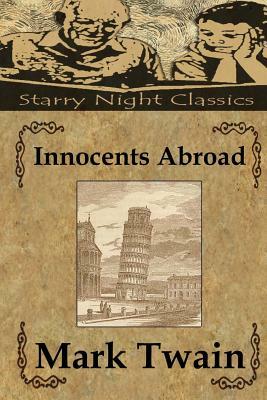 The Innocents Abroad by Mark Twain