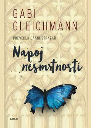 Napoj nesmrtnosti by Gabi Gleichmann