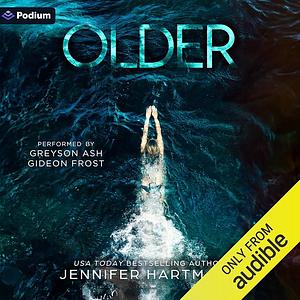 Older by Jennifer Hartmann