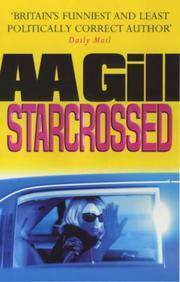 Starcrossed by A.A. Gill