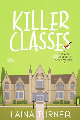 Killer Classes by Laina Turner