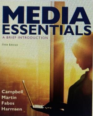 Media Essentials by Richard Campbell