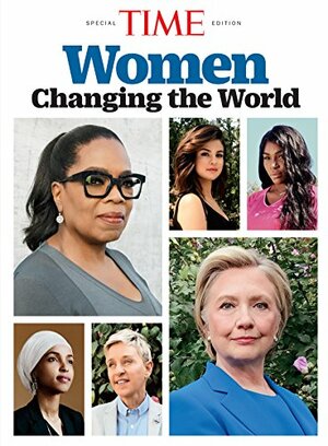 TIME Women Changing the World by TIME Magazine