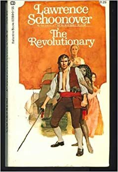 The Revolutionary by Lawrence Schoonover