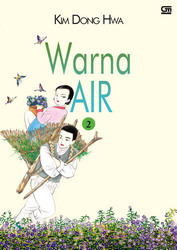 Warna Air by Kim Dong Hwa, Rosi L. Simamora