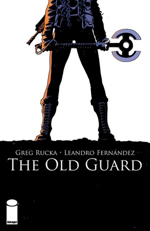 The Old Guard #1 by Leandro Fernández, Greg Rucka