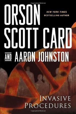 Invasive Procedures by Orson Scott Card