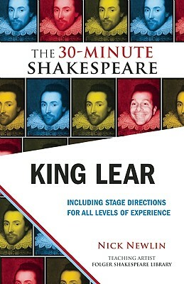 King Lear: The 30-Minute Shakespeare by William Shakespeare