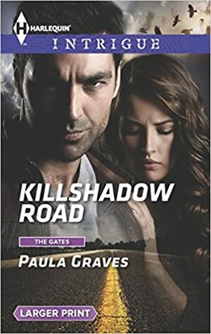 Killshadow Road by Paula Graves