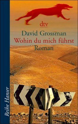 Wohin du mich führst by David Grossman