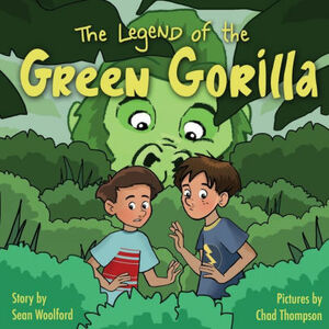 The Legend of the Green Gorilla by Sean Woolford