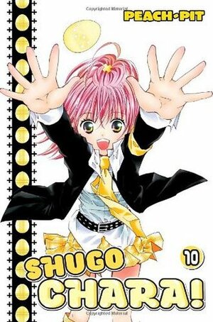 Shugo Chara!, Vol. 10: A Heart's Desire... by PEACH-PIT