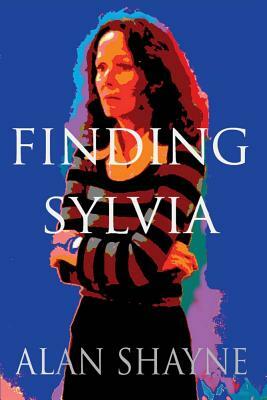 Finding Sylvia by Alan Shayne