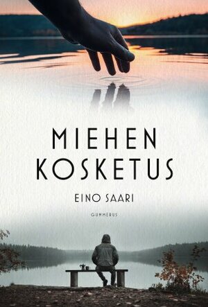 Miehen kosketus by Eino Saari