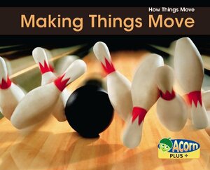 Making Things Move by Siân Smith