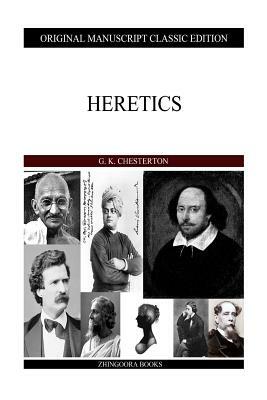 Heretics by G.K. Chesterton