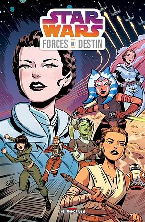 Star Wars - Forces du destin by Elsa Charretier