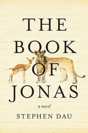 The Book of Jonas by Stephen Dau