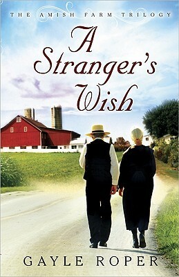 A Stranger's Wish by Gayle Roper
