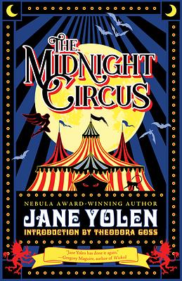 The Midnight Circus by Jane Yolen