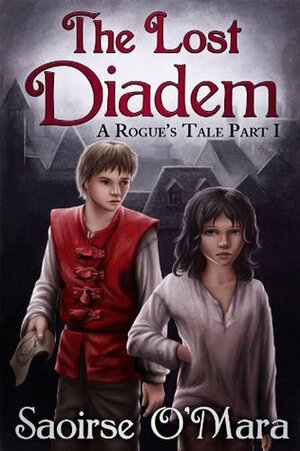 The Lost Diadem by Saoirse O'Mara, Svenja LIV