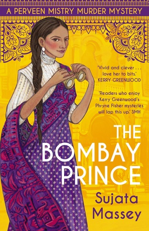 The Bombay Prince by Sujata Massey