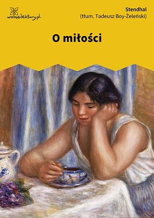 O miłości by Stendhal