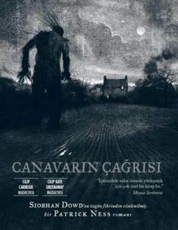 Canavarın Çağrısı by Patrick Ness, Arif Cem Ünver, Siobhan Dowd, Jim Kay