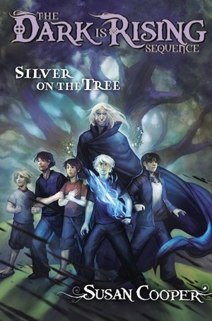 Silver on the Tree, Volume 5 by Susan Cooper