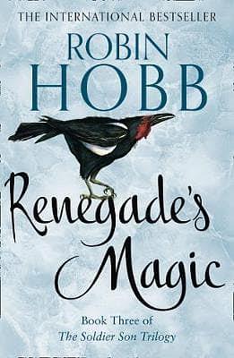 Renegade's Magic by Robin Hobb