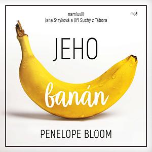 Jeho banán by Penelope Bloom